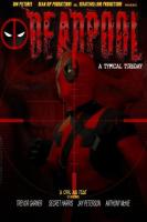 Deadpool: A Typical Tuesday (C) - Poster / Imagen Principal