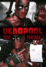 Deadpool Test Footage (S)