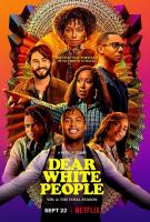 Dear White People (TV Series) - Poster / Main Image