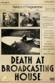 Death at Broadcasting House (AKA Death at a Broadcast) 