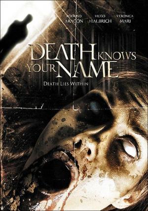 Death Knows Your Name (La muerte conoce tu nombre) 