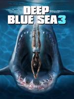 Deep Blue Sea 3  - Poster / Main Image