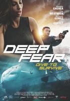 Deep Fear  - Posters