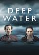 Deep Water (TV Series)