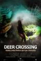 Deer Crossing (AKA Wasteland) 