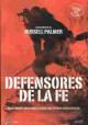 Defensores de la fe (La Guerra Civil Española a color) 