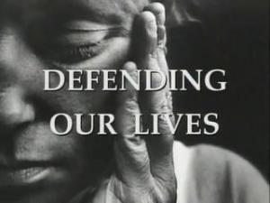Defending Our Lives 