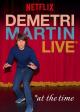Demetri Martin: Live (At the Time) (TV) (TV)