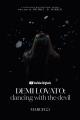 Demi Lovato: Dancing with the Devil (TV Series)