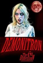 Demonitron: The Sixth Dimension (S)