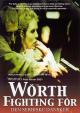 Worth Fighting For (TV Miniseries)