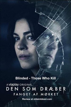 Blinded: Those Who Kill (TV Miniseries)