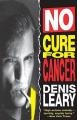 Denis Leary: No Cure for Cancer (TV) (TV)