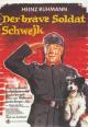 El bravo soldado Schwejk (El valeroso soldado Schwejk) 