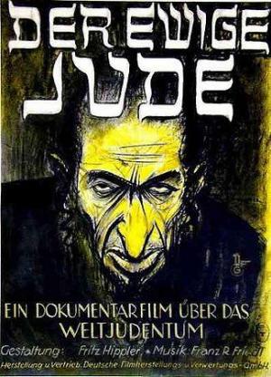 Der ewige Jude. Dokumentarfilm über das Weltjudentum 