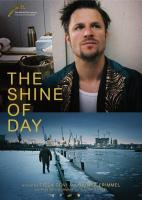 The Shine of Day  - Poster / Imagen Principal