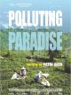 Polluting Paradise 