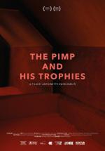 The Pimp and His Trophies (S)