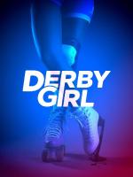Derby Girl (Serie de TV)