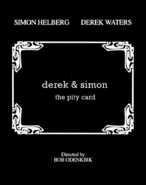 Derek & Simon: The Pity Card (S) (S)