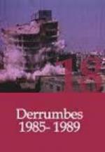 Derrumbes (1985-1989) 