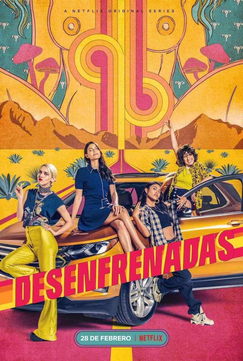 Desenfrenadas (Serie de TV) - Poster / Imagen Principal