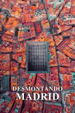 Desmontando Madrid (TV Series)
