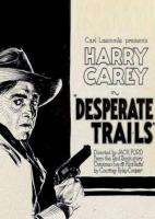 Desperate Trails  - Poster / Main Image