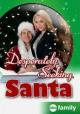 Desperately Seeking Santa (TV) (TV)