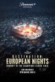 Destination: European Nights (Miniserie de TV)