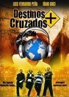 Destinos cruzados  - Poster / Imagen Principal