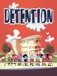 Detention (Serie de TV)