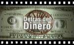 Detrás del dinero - Pilot episode (TV)