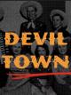 Devil Town (C)