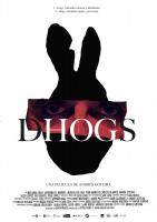 Dhogs  - Posters