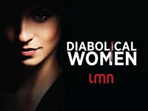 Diabolical Women (TV Miniseries)