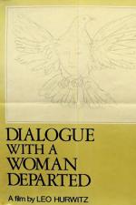 Dialogue with a Woman Departed 