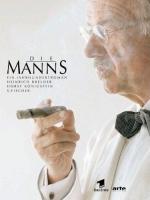 Los Mann: La novela de un siglo (Miniserie de TV)