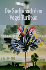 The Hunt for Turlipan the Bird (C)