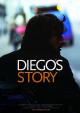 Diego's Story (S)