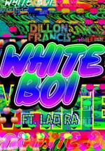 Dillon Francis & Lao Ra: White Boi (Vídeo musical)