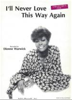 Dionne Warwick: I'll Never Love This Way Again (Vídeo musical)
