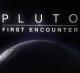Direct from Pluto: First Encounter (TV) (TV)