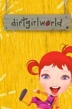 Dirtgirlworld (Serie de TV)