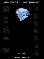 Dirty Diamond (S)