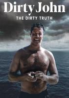 Dirty John, The Dirty Truth  - Poster / Main Image