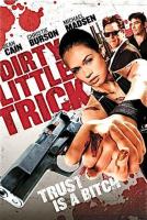 Dirty Little Trick  - Poster / Imagen Principal