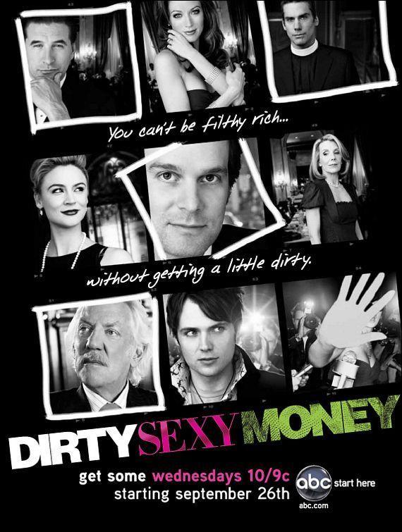 Dirty Sexy Money (TV Series) - Poster / Main Image