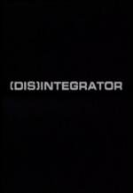 (Dis)integrator (S)