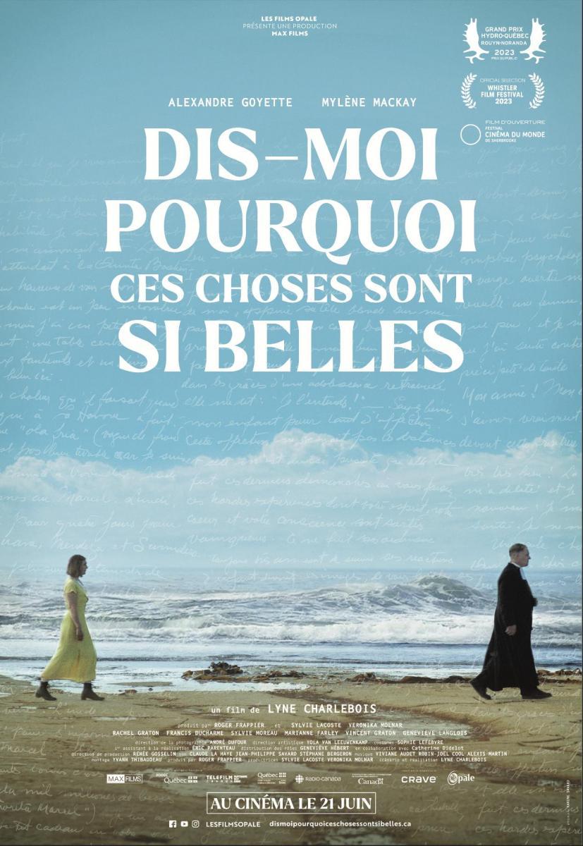 Dis-moi pourquoi ces choses sont si belles 